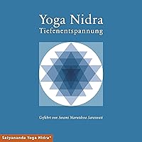 Yoga Nidra: Tiefenentspannung Yoga Nidra: Tiefenentspannung Audible Audiobook