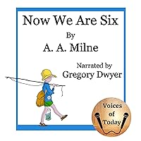 Now We Are Six Now We Are Six Hardcover Kindle Audible Audiobook Paperback Mass Market Paperback Audio, Cassette
