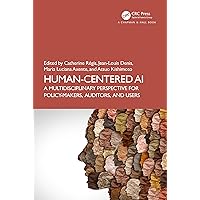 Human-Centered AI (Chapman & Hall/CRC Artificial Intelligence and Robotics Series) Human-Centered AI (Chapman & Hall/CRC Artificial Intelligence and Robotics Series) Paperback Kindle Hardcover