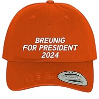 Breunig for President 2024 - Comfortable Dad Hat Baseball Cap