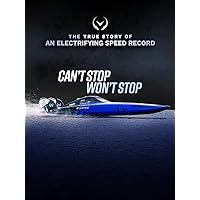 Can't Stop Won't Stop: The True Story of an Electrifying Speed Record