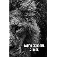 AYUNO DE DANIEL 21 DIAS (Spanish Edition) AYUNO DE DANIEL 21 DIAS (Spanish Edition) Paperback