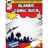 Blanko comic buch: 100 Seiten Platz mit für deinen Comic - Comic Buch zum Selbstzeichnen - Malen lernen für Kinder - Leerer Comic (German Edition)