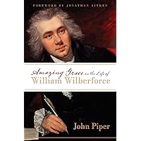 Amazing Grace in the Life of William Wilberforce Amazing Grace in the Life of William Wilberforce Paperback Audible Audiobook Kindle Audio CD