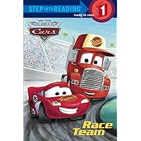Race Team (Disney/Pixar Cars) (Step into Reading) Race Team (Disney/Pixar Cars) (Step into Reading) Paperback Kindle Library Binding