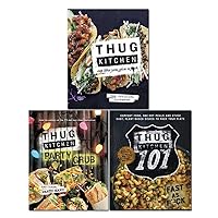 Thug Kitchen Cookbook 3 Books Collection Set Thug Kitchen 101, Party Grub, Eat Like You Give a F**k