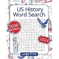 The US History Word Search Puzzle Book: Large Print Brain Games for Adults, Teens and Seniors for Travel, Memory Care, & Leisure Entertainment The US History Word Search Puzzle Book: Large Print Brain Games for Adults, Teens and Seniors for Travel, Memory Care, & Leisure Entertainment Paperback