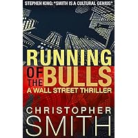 Running of the Bulls (A Wall Street Thriller) (Fifth Avenue series Book 2)