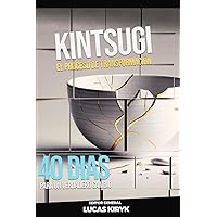 Kintsugi (Spanish Edition)