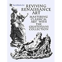 Reviving Renaissance Art: Mastering Classical Art with the Giustiniani Collection