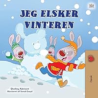 I Love Winter (Danish Children's Book) (Danish Bedtime Collection) (Danish Edition) I Love Winter (Danish Children's Book) (Danish Bedtime Collection) (Danish Edition) Kindle Hardcover Paperback