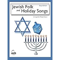 Jewish Folk & Holiday Songs: NFMC 2016-2020 Piano Hymn Event Class I Selection (Schaum Publications) Jewish Folk & Holiday Songs: NFMC 2016-2020 Piano Hymn Event Class I Selection (Schaum Publications) Paperback