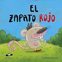 EL ZAPATO ROJO : ILUSTRACIONES A COLOR / TEXTO EN MAYÚSCULAS / A partir de 3 años (Spanish Edition) EL ZAPATO ROJO : ILUSTRACIONES A COLOR / TEXTO EN MAYÚSCULAS / A partir de 3 años (Spanish Edition) Kindle Paperback
