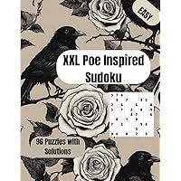 XXL Font Poe Sudoku for the vision impaired: Over 90 Easy Difficulty Puzzles with Poe quotes