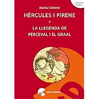 Hèrcules i Pirene / La llegenda de Perceval i el Graal (Catalan Edition)
