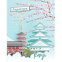 Kanji - Japanese writing practice book: Genkouyoushi Paper Notebook to learn Japanese Calligraphy and practice writing Kanji Characters ; Hiragana & ... | Gift for beginners, students & Japan fans