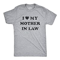 Mens I Love My Mother in Law Tshirt Funny Family Tee