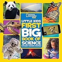 National Geographic Little Kids First Big Book of Science (Little Kids First Big Books) National Geographic Little Kids First Big Book of Science (Little Kids First Big Books) Hardcover Kindle