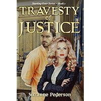 Travesty of Justice (Starting Over)