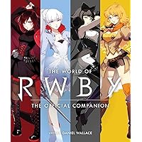 The World of RWBY The World of RWBY Hardcover