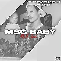 MSG BABY [Explicit] MSG BABY [Explicit] MP3 Music