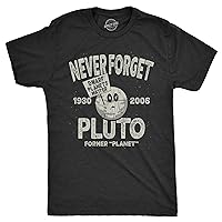 Mens Never Forget Pluto T Shirt Funny Outer Space Planets Joke Tee for Guys
