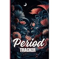 Period Tracker Journal: Aesthetic menstrual cycle tracker in minimalist style caters to teens, tweens, young girls, and women, aiding in symptom management for PMS/ 120 Pages , Size 