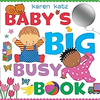 Baby's Big Busy Book Baby's Big Busy Book Board book