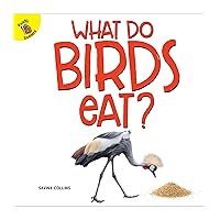 Rourke Educational Media What Do Birds Eat? Reader (Plants, Animals, and People) Rourke Educational Media What Do Birds Eat? Reader (Plants, Animals, and People) Paperback Kindle Library Binding