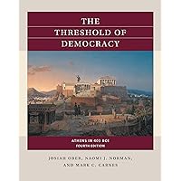 The Threshold of Democracy: Athens in 403 BCE (Reacting to the Past™) The Threshold of Democracy: Athens in 403 BCE (Reacting to the Past™) Kindle Paperback
