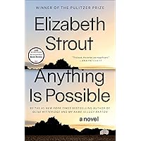 Anything Is Possible: A Novel Anything Is Possible: A Novel Kindle Paperback Audible Audiobook Hardcover Audio CD
