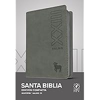 Santa Biblia NTV, Edición compacta, Salmo 23 (SentiPiel, Gris) (Spanish Edition) Santa Biblia NTV, Edición compacta, Salmo 23 (SentiPiel, Gris) (Spanish Edition) Imitation Leather