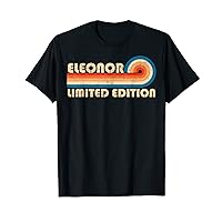 ELEONOR Name Personalized Funny Retro Vintage Birthday T-Shirt