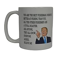 Rogue River Tactical Funny Best Fishing Donald Trump Coffee Mug Novelty Cup Gift Idea Fisherman Fish