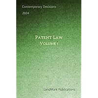 Patent Law: Volume 1