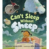 Can't Sleep Without Sheep Can't Sleep Without Sheep Hardcover Kindle Paperback