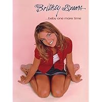 Baby One More Time (piano/vocal/chords) Baby One More Time (piano/vocal/chords) Paperback