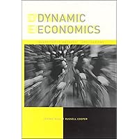 Dynamic Economics: Quantitative Methods and Applications (Mit Press) Dynamic Economics: Quantitative Methods and Applications (Mit Press) Hardcover Paperback