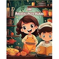 100 recetas para niños: Recetario de cocina para escribir | Convierte esta libreta en un libro de cocina con tus platos favoritos| Ideal para Niños Foodies (Spanish Edition)