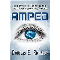 AMPED (Wired Book 2) AMPED (Wired Book 2) Kindle Audible Audiobook Paperback Library Binding