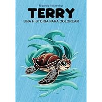 TERRY: UNA HISTORIA PARA COLOREAR (Spanish Edition)