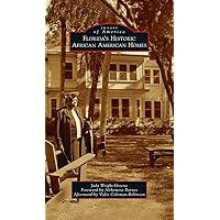 Florida's Historic African American Homes (Images of America) Florida's Historic African American Homes (Images of America) Hardcover Kindle Paperback