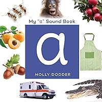 My A Sound Book My A Sound Book Kindle Paperback