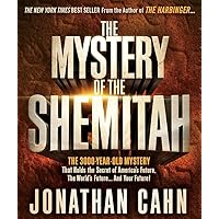 The Mystery of the Shemitah: The 3,000-Year-Old Mystery That Holds the Secret of America's Future, the World's Future, and Your Future! The Mystery of the Shemitah: The 3,000-Year-Old Mystery That Holds the Secret of America's Future, the World's Future, and Your Future! Paperback Audible Audiobook Kindle Audio CD