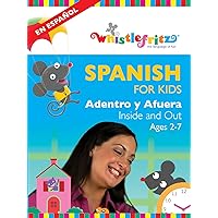 Spanish for Kids: Adentro y Afuera (Inside and Out)