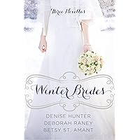 Winter Brides: A Year of Weddings Novella Collection Winter Brides: A Year of Weddings Novella Collection Paperback Kindle Audible Audiobook Hardcover MP3 CD