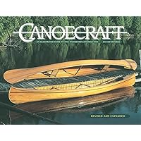 Canoecraft: An Illustrated Guide to Fine Woodstrip Construction