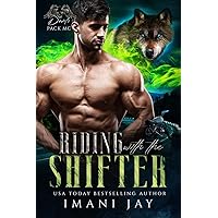 Riding with the Shifter: Devil's Pack MC Riding with the Shifter: Devil's Pack MC Kindle