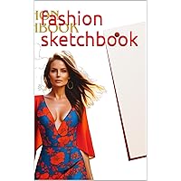 fashion sketchbook (Italian Edition) fashion sketchbook (Italian Edition) Kindle Paperback