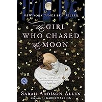 The Girl Who Chased the Moon: A Novel The Girl Who Chased the Moon: A Novel Paperback Kindle Audible Audiobook Hardcover